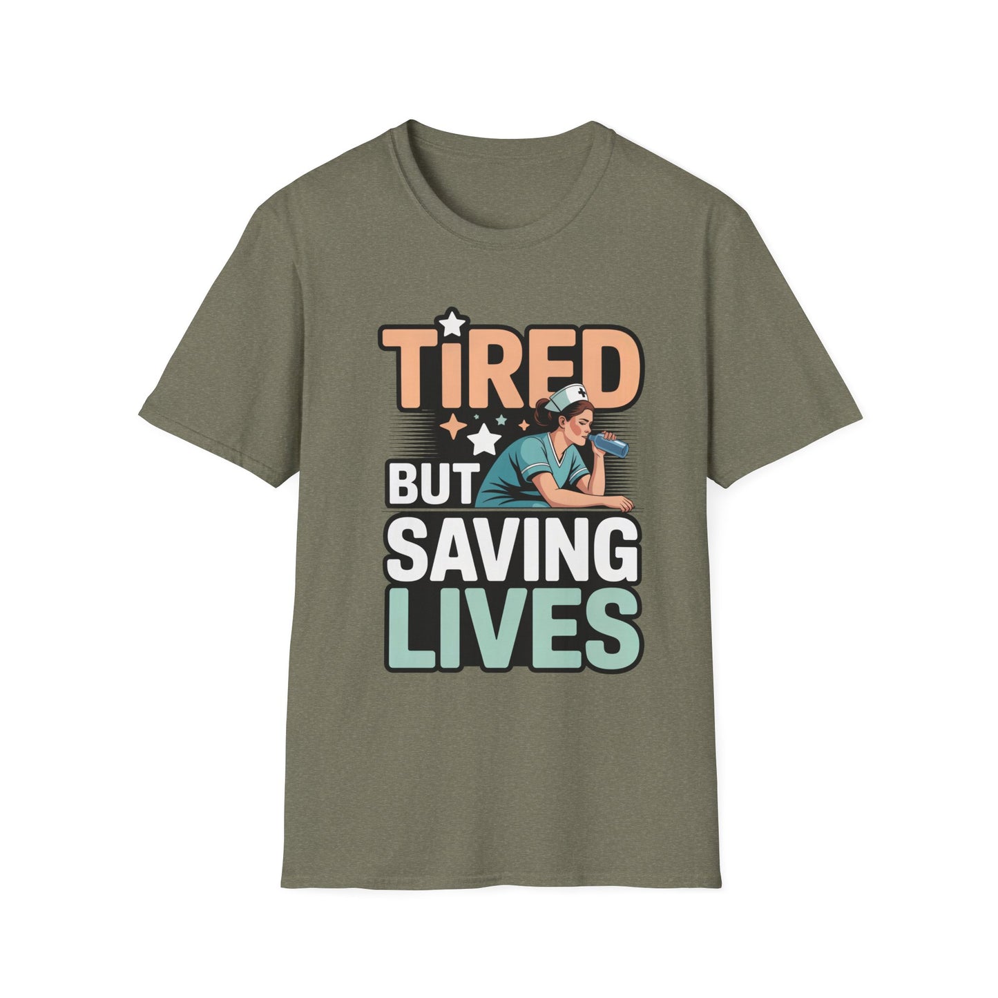 Tired but Saving Lives T-Shirt for Healthcare Heroes, Funny Gift for Nurses and Medical Workers, Unisex Softstyle Tee, Comfort Wear