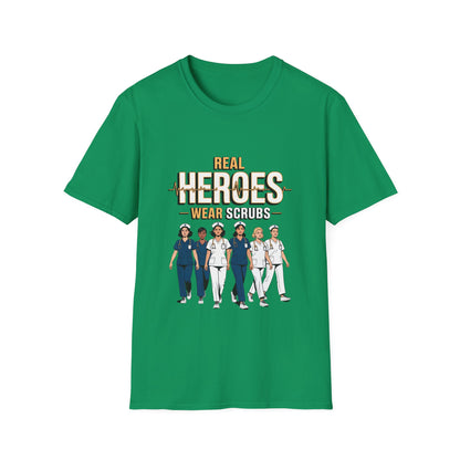 Real Heroes Wear Scrubs Unisex Softstyle T-Shirt, Nurse Gift, Medical Professional Apparel, Healthcare Worker Tee, Appreciation Gift