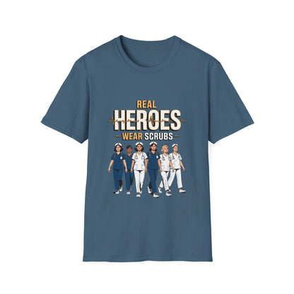 Real Heroes Wear Scrubs Unisex Softstyle T-Shirt, Nurse Gift, Medical Professional Apparel, Healthcare Worker Tee, Appreciation Gift